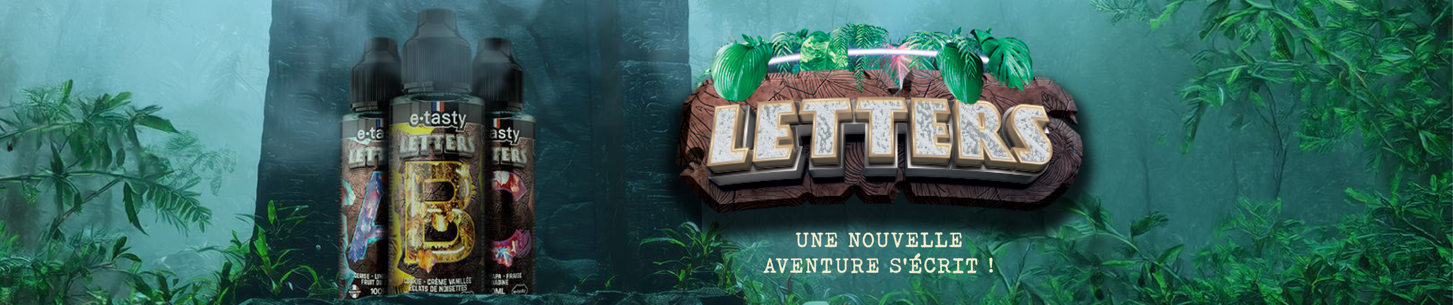 Nouvelle gamme Letters - E-tasty