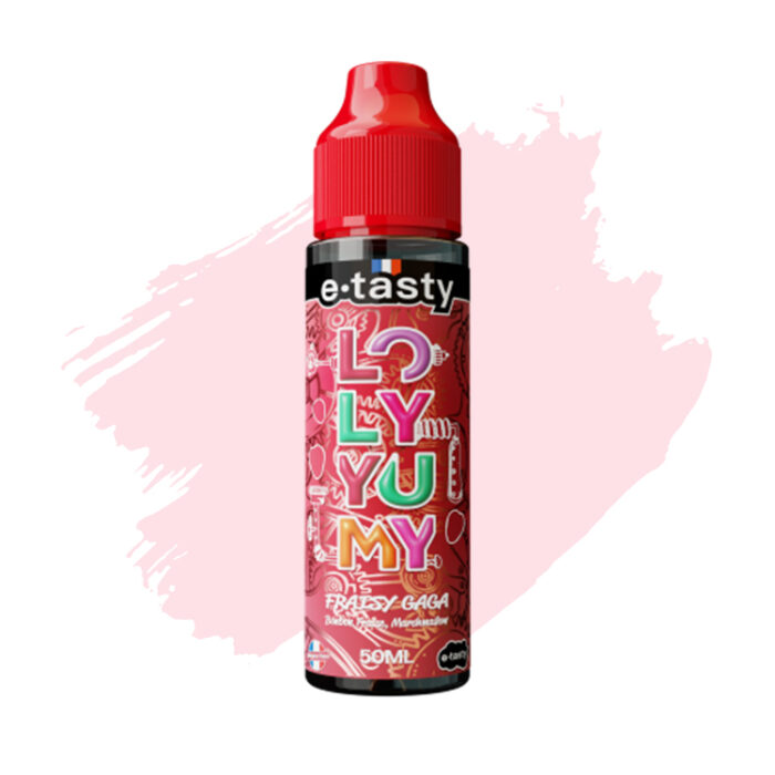 Fraisy Gaga 50/70ml – Loly Yumy – E-Tasty Eliquide